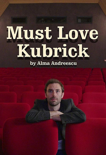 Movie poster for Must Love Kubrick (2018)