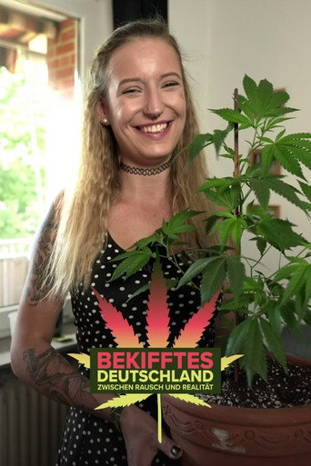 Movie poster for Bekifftes Deutschland – Zwischen Rausch und Realität (2025)