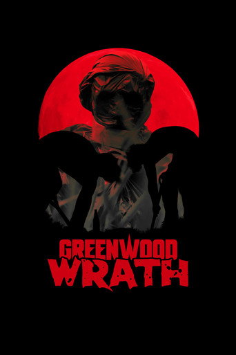 Movie poster for Greenwood Wrath (2020)