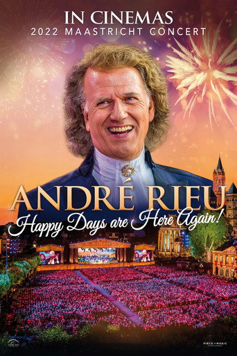 Movie poster for André Rieu - Happy Days are Here Again! (2022)