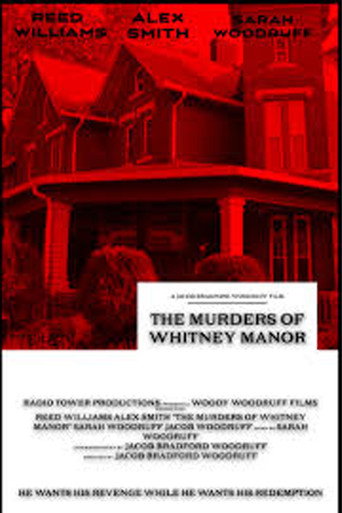 Movie poster for The Murders of Whitney Manor (2025)