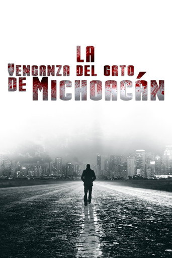 Movie poster for La venganza del gato de Michoacán (2004)