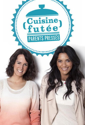 Series poster for Cuisine futée, parents pressés (2013)