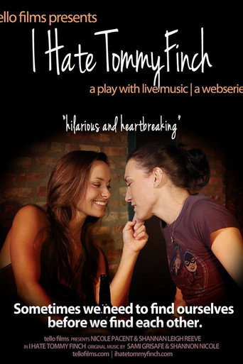 I Hate Tommy Finch poster