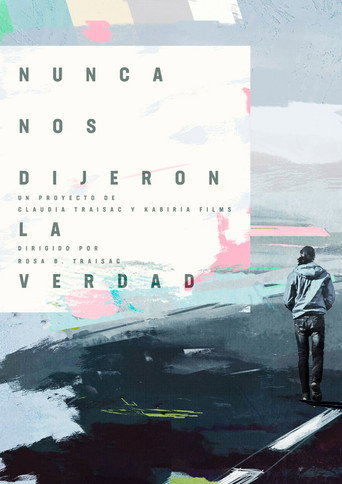 Movie poster for Nunca nos dijeron la verdad (2019)