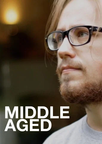 Movie poster for Middle Aged (2011)