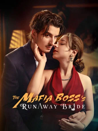 Series poster for The Mafia Boss's Runaway Bride (2024)