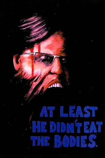 Movie poster for At Least He Didn't Eat the Bodies. (2010)