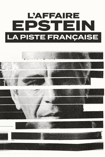 Movie poster for L'affaire epstein : la piste française (2026)