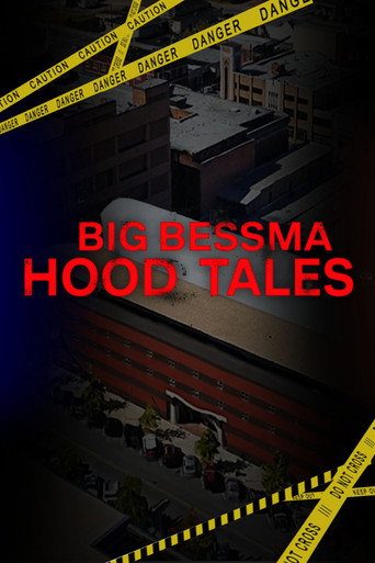 Movie poster for Big Bessma Hood Tales (2021)