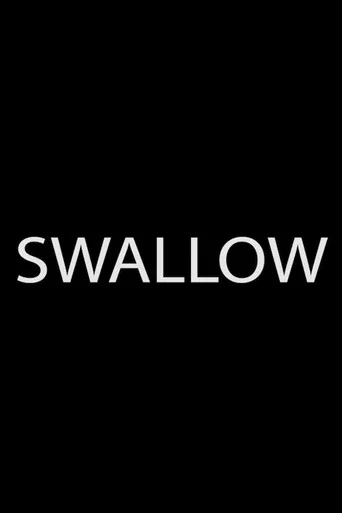 Movie poster for Swallow (2017)