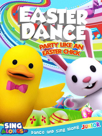 Movie poster for Easter Dance: Party Like An Easter Chick (2023)