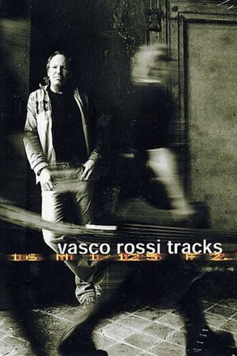 Movie poster for Vasco Rossi - Tracks (2002)