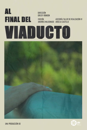 Movie poster for At The Viaduct's End