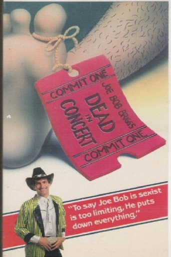 Movie poster for Joe Bob Briggs: Dead In Concert (1985)