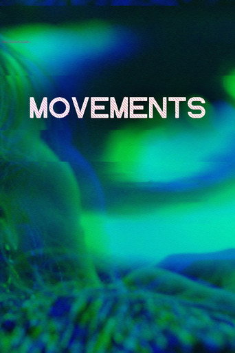 Movie poster for Movements (2023)