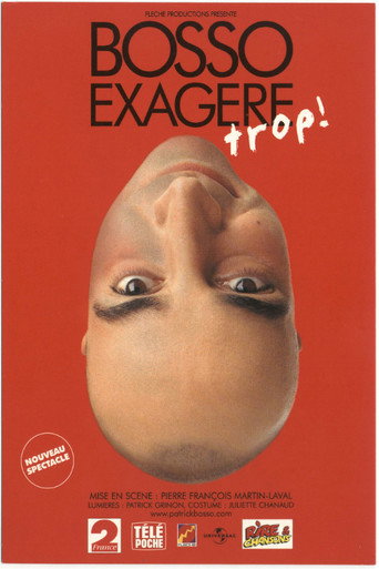 Movie poster for Bosso exagère trop! (2000)