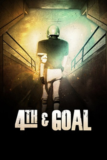 Movie poster for 4th and Goal (2011)