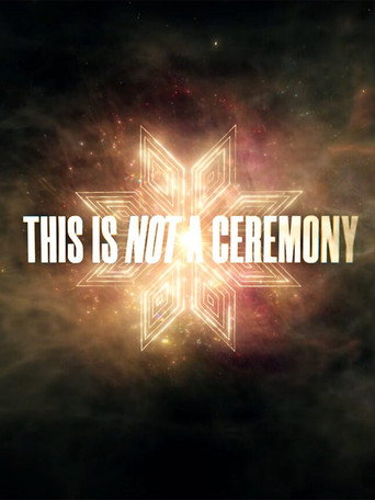 Movie poster for This Is Not a Ceremony (2022)