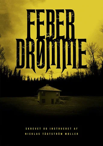 Movie poster for Fever Dream (2015)
