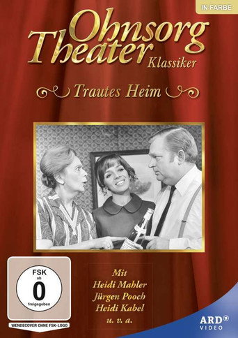 Ohnsorg Theater - Trautes Heim poster