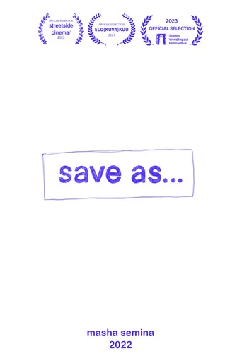 Movie poster for Save As… (2022)