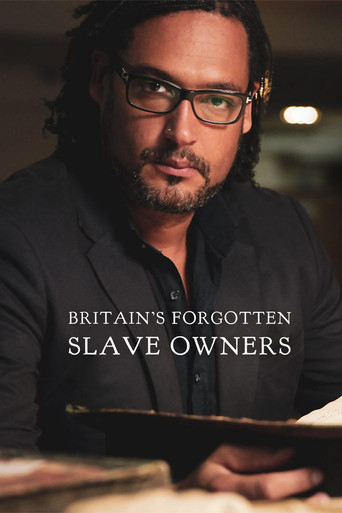 Britain's Forgotten Slave Owners poster