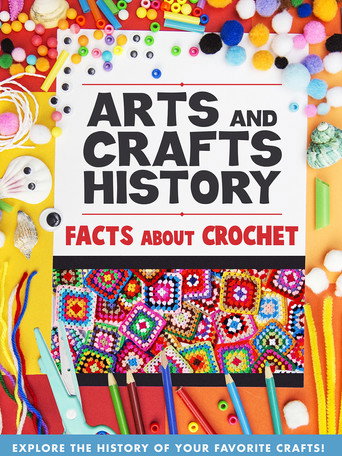 Movie poster for Arts And Crafts History: Facts About Crochet (2023)