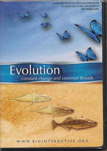 Movie poster for Evolution: Constant Change and Common Threads (2006)