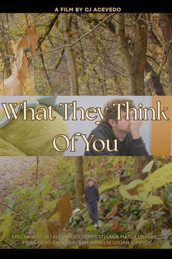 Movie poster for What They Think of You
