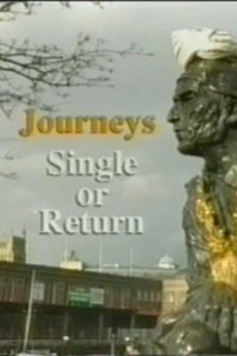 Movie poster for Journeys: Single or Return (1998)