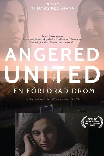 Movie poster for Angered United - En Förlorad Dröm (2015)