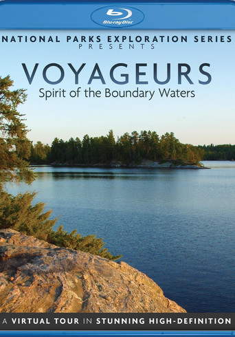 Movie poster for National Parks Exploration Series - Voyageurs Spirit of the boundary Waters (2011)