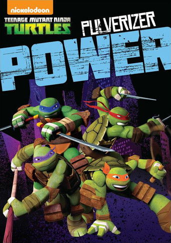 Teenage Mutant Ninja Turtles: Pulverizer Power poster