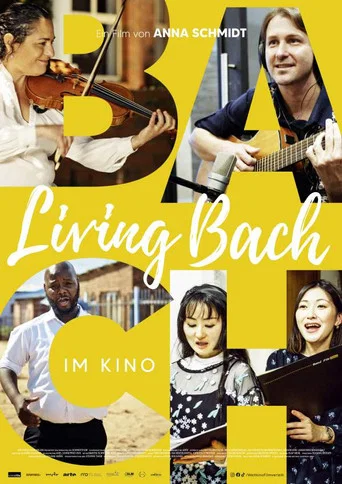 Movie poster for Living Bach (2023)