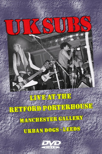 Movie poster for UK Subs: Live at Retford Porterhouse & Manchester Gallery (2003)