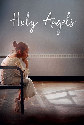 Movie poster for Holy Angels (2017)