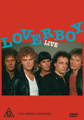 Movie poster for Loverboy: Live (1984)