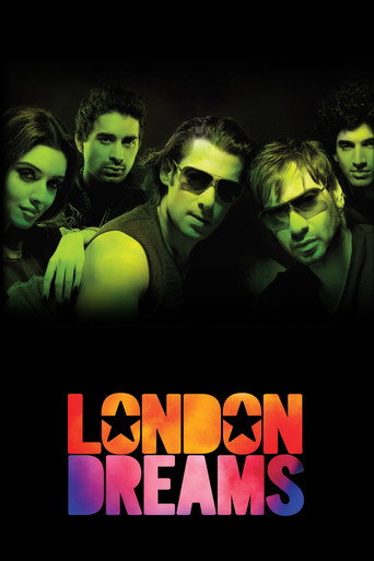 Movie poster for London Dreams (2009)