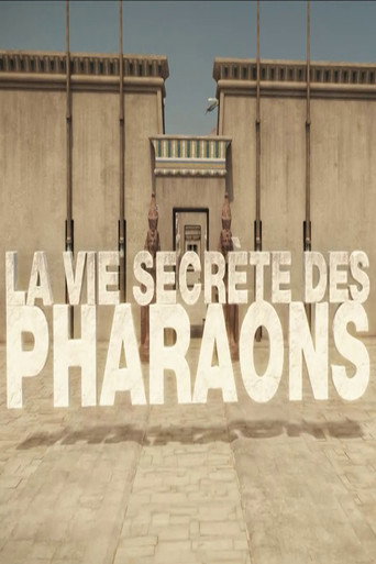 Series poster for La vie secrète des pharaons (2022)