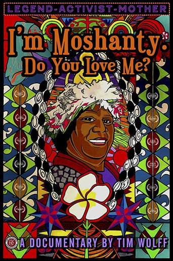 Movie poster for I'm Moshanty. Do You Love Me? (2019)