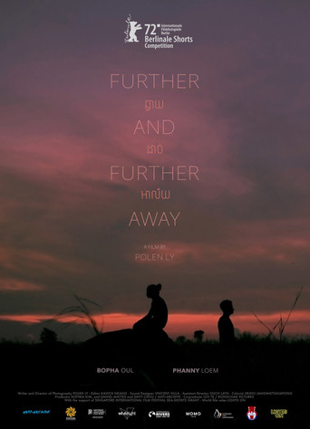 Movie poster for Further and Further Away (2022)