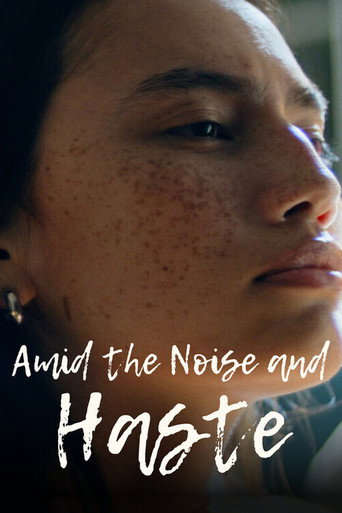 Movie poster for Amid The Noise and Haste (2026)