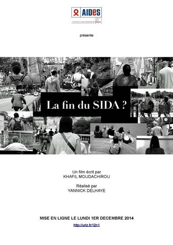 Movie poster for La fin du SIDA? (2014)