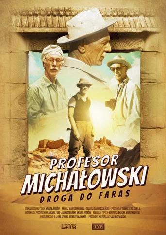 Movie poster for Profesor Michałowski. Droga do Faras (2025)