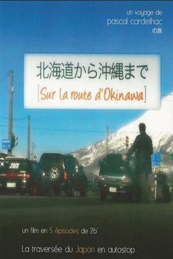 Movie poster for Sur la route d'Okinawa (2009)