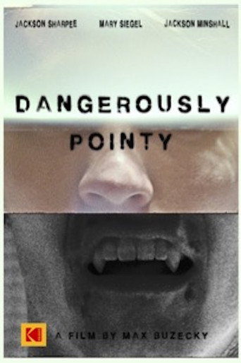 Movie poster for Dangerously Pointy