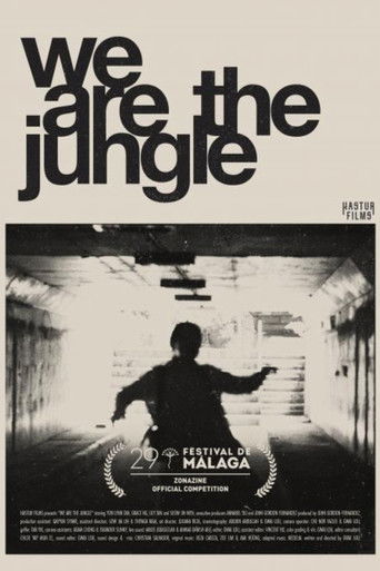 We Are The Jungle poster
