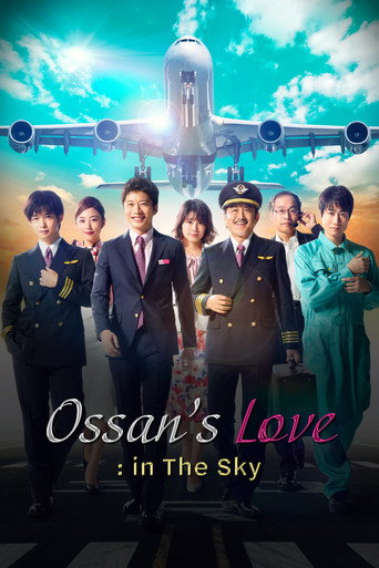 Series poster for Ossan's Love: In the Sky (2019)