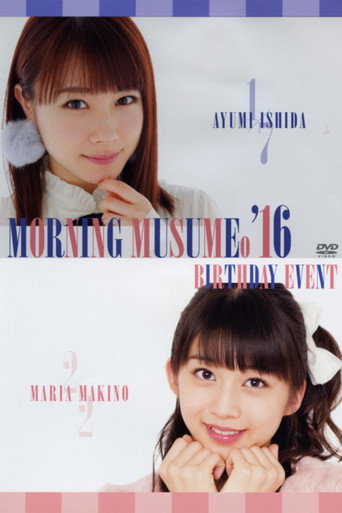 Movie poster for Morning Musume.'16 Makino Maria Birthday Event (2016)